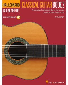 The Hal Leonard Classical Guitar Method – Book 2