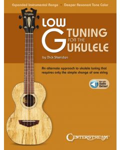 Low G Tuning For The Ukulele