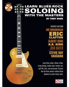 Learn Blues/Rock Soloing with The Masters