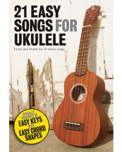 21 Easy Songs for Ukulele