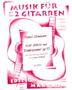 8 Pieces from Kinderszenn, Op. 15