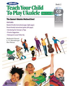 Teach Your Child To Play Ukulele, Book 2