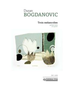 Trois Melancolies