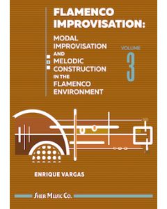 Flamenco Improvisation, Volume 3