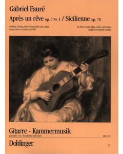 Apres un Reve, Op. 7 #1 & Siciliene, Op. 78