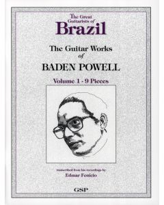 The Guitar Works of Baden Powell, Volume 1 - 9 Pieces