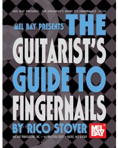 The Guitarist's Guide to Fingernails