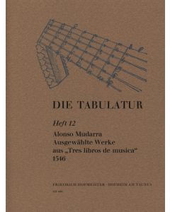 Ausgewahlte Werke aus "Los Seys Libros del Delphin de Musica - 1546"