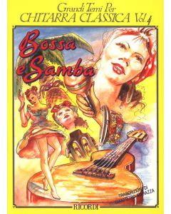 Bossa & Samba Chitarra Classica, Volume 4