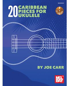 20 Caribbean Pieces for Ukulele