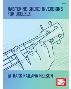 Mastering Chord Inversion For Ukulele