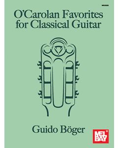 O'Carolan Favorites For Classical Guitar