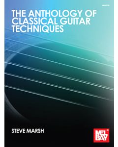 Anthology of Classical Guitar Techniques