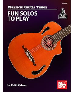 Classical Guitar Tunes - Fun Solos to Play