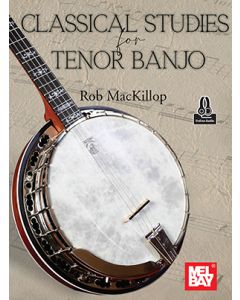 Classical Studies for Tenor Banjo