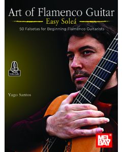Art of Flamenco Guitar Easy Solea