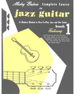 Complete Course in Jazz Guitar, Book 1