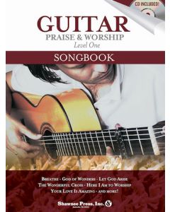 Guitar Praise & Worship Songbook, Level 1
