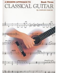 A Modern Approach to Classical Guitar, Book 3