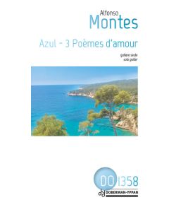 Azul - 3 Poemes d'amour