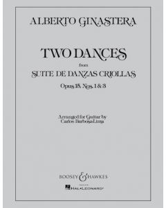 2 Dances from Suite De Danzas Criollas, Op. 15, Nos. 1 & 3