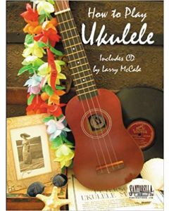 How To Play Ukulele