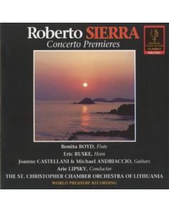 Roberto Sierra: Concerto Premieres
