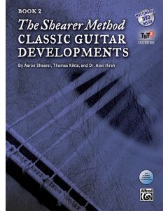 The Shearer Method: Classical Guitar Foundations, Book 2