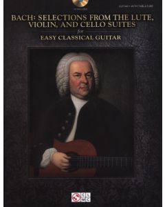 Selections From The Lute, Violin, & Cello Suites For Easy Guitar