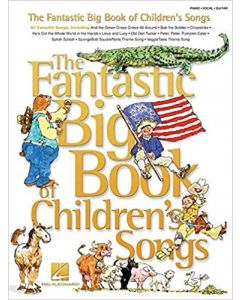 The Fantastic Big Book of Children's Songs