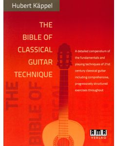 The Bible of Classical Guitar Technique