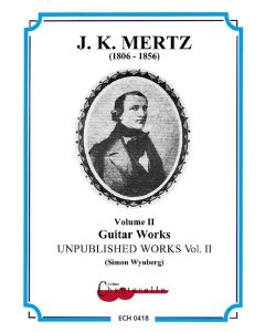 Guitar Works, Volume 2 - Unpublished Works 2