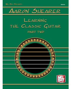 Learning the Classic Guitar: Part 2