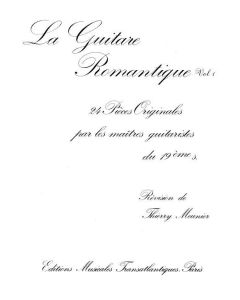 La Guitare Romantique, Volume 1