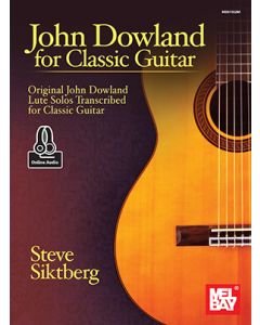 John Dowland for Classic Guitar