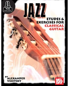 Jazz Etudes & Exercises for Classical Guitar