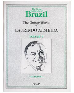 The Guitar Works of Laurindo Almeida, Volume 1 - 15 Pieces