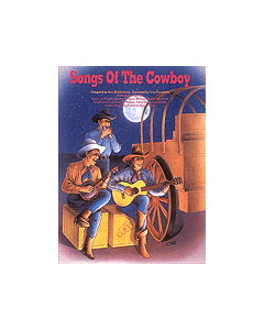 Songs of The Cowboy
