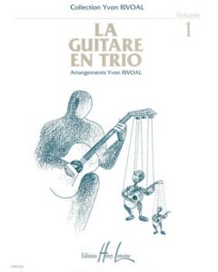 La Guitare en Trio, Volume 1