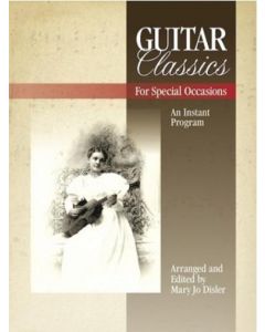 Guitar Classics for Special Occasions