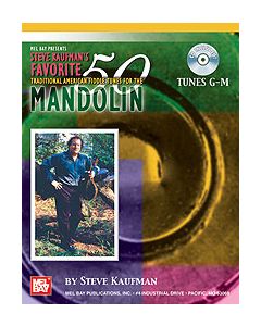 Steve Kaufman's Favorite 50 Mandolin Tunes, G-M