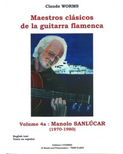 Maestros, Volume 4a: Manolo Sanlucar [1970-1980]