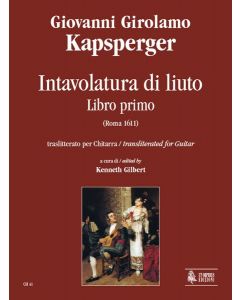 Intavolatura Di Liuto: Libro Primo (Roma 1611)