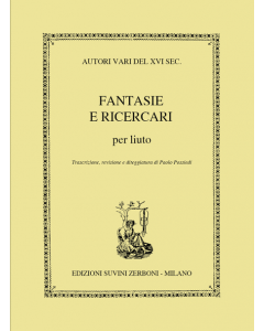 Fantasie e Ricercari Per Liuto