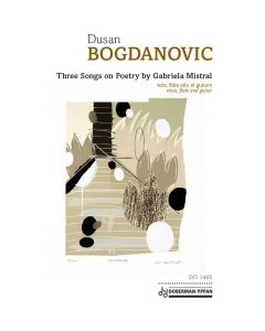 Three Songs on Poetry by Gabriela Mistral