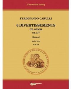 6 Divertissements Brillants, Op. 317