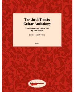 The Jose Tomas Guitar Anthology