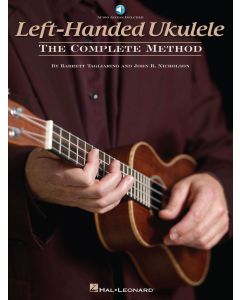 Left-Handed Ukulele - The Complete Method