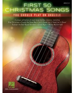 First 50 Songs You Should Play on Ukulele