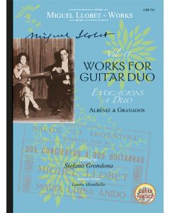 Llobet Guitar Works, Volume 11 - Duo Transcriptions III